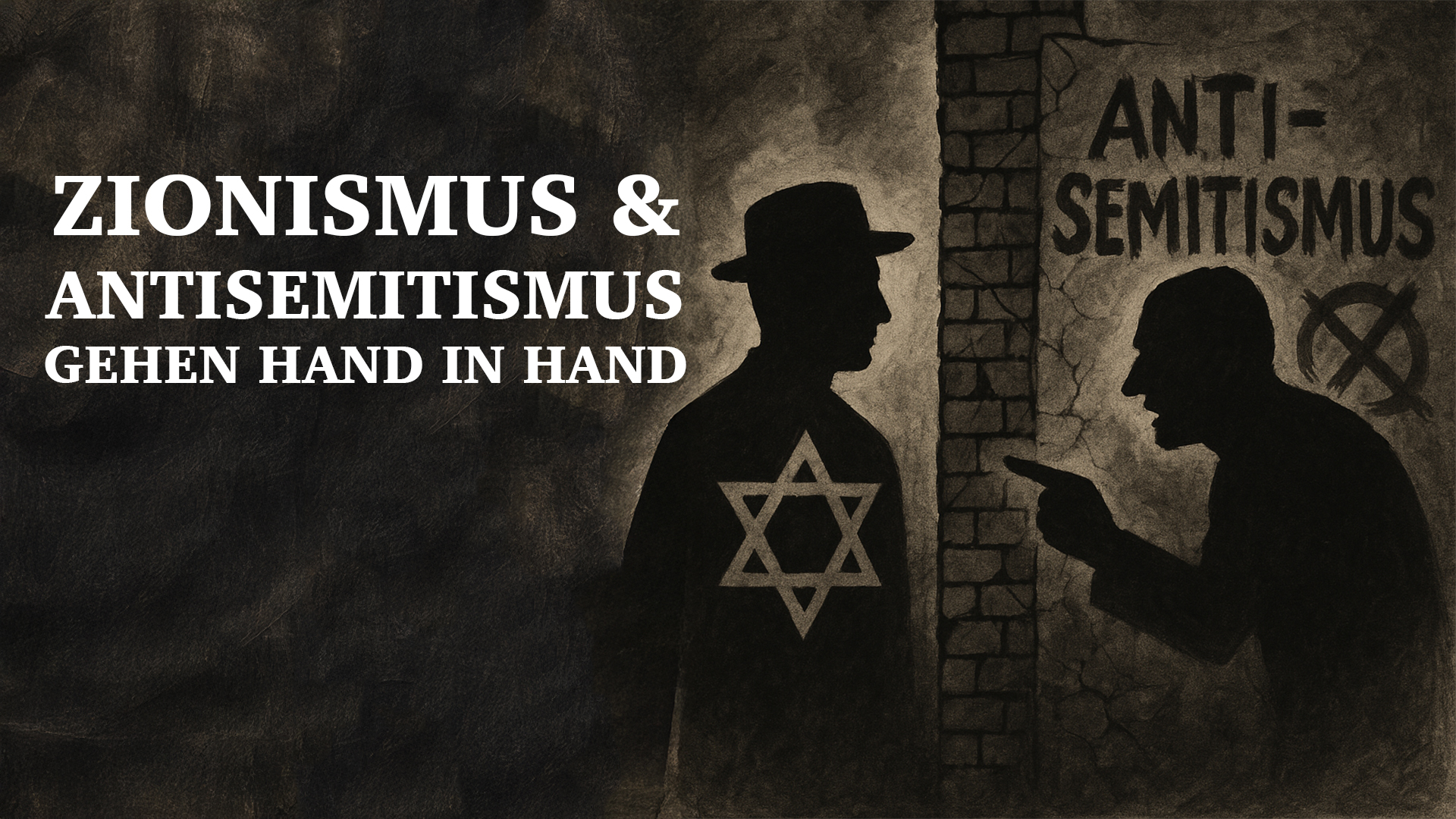 GEHEN ZIONISMUS UND ANTISEMITISMUS HAND IN HAND ?